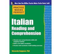Riccarda Sagges – Practice Makes Perfect Italian Reading and Comprehension – Tascabile