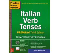 Practice makes perfect italian verb tenses - Nanni-Tate Paola