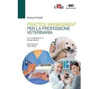 Practice management per la professione veterinaria
