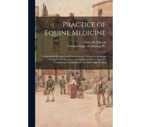 Practice of Equine Medicine (Tascabile)