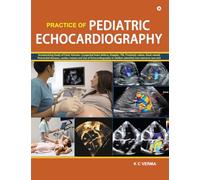 Practice of Pediatric Echocardiography