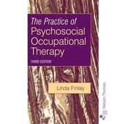 Practice of Psychosocial Occupational Therapy