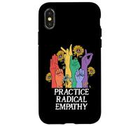 Practice Radical Empathy Radicalized By Basic Decency Kind Custodia per iPhone X/XS