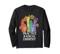 Practice Radical Empathy Radicalized By Basic Decency Kind Maglia a Manica
