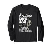 Practice Safe Sax Indossare Sempre Una Tracolla Divertente Sassofono Maglia a Manica