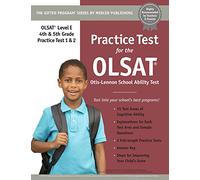 Practice Test for the OLSAT® (Grades 4 & 5) Level E Otis-Lennon School Ability Test