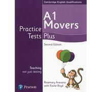 Practice Tests Plus A1 Movers Students' Book [Lingua inglese]