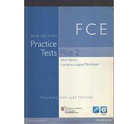 Practice tests plus FCE 2. Per le Scuole superiori. Con CD-ROM [Lingua inglese]