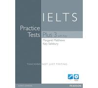 Practice Tests Plus IELTS 3 with Key and Multi-ROM/Audio CD Pack [Lingua inglese]: Vol. 3