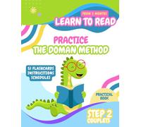 Practice The Doman Method, Step 2: Learn to read.