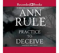 Practice to Deceive