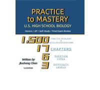 Practice to Mastery: U.S. High School Biology