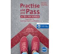 Practise&pass. A2 key student. Per la Scuola media. Con espansione online: Preparation for Cambridge English Qualifications. Student's Book with digital extras