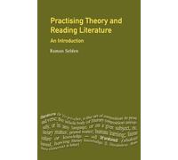 Practising Theory and Reading Literature: An Introduction