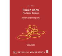 Practising Timpani: Progressive technical exercises for timpani