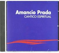 Prada, Amancio - Amancio Prada:cantico Espiritual