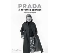 Prada. Una storia di famiglia