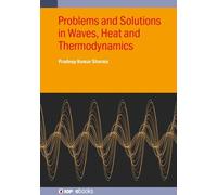 Pradeep Kumar S Problems and Solutions in Waves, Heat and The (Copertina rigida)