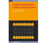 Pradeep Kumar Sh Problems and Solutions in Many-Particle Sys (Copertina rigida)