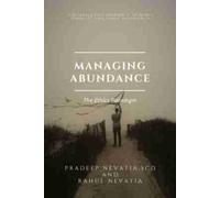 Pradeep Nevatia Rahul Nevatia Managing Abundance (Tascabile)