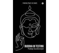 Pradeep Soundararajan Buddha in Testing (Tascabile)
