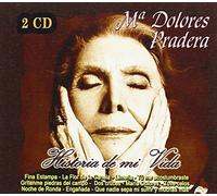 Pradera Maria Dolores - Historia de mi vida