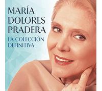 PRADERA, MARIA DOLORES-LA COLECCION DEFINITIVA CD NUOVO