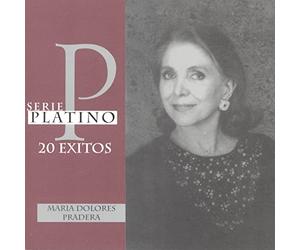Pradera, Maria Dolores - Serie Platino-20 Exitos