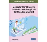 Pradip Chandra Molecular Plant Breeding and Genome Editing T (Copertina rigida)