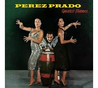 Prado, Perez - Greatest Mambos