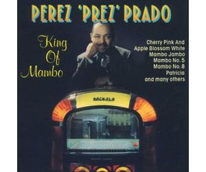 Prado, Perez - KING OF MAMBO