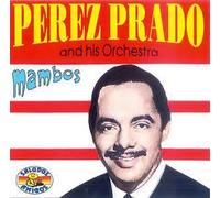 Prado,Perez - Mambos