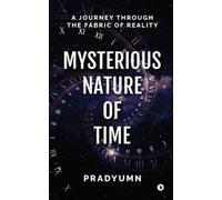 Pradyumn Mysterious Nature of Time (Tascabile)