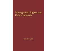 Praeger Management Rights and Union Interests (Copertina rigida)