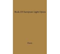 Praeger The Book of European Light Opera (Copertina rigida)