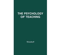 Praeger The Psychology of Teaching (Copertina rigida)