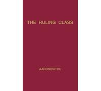 Praeger The Ruling Class (Copertina rigida)