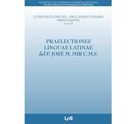 Praelectiones linguae latinae del p. José M. Mir c.m.f