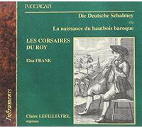 Praetorious/Krieger/Rosenmuller/Anders - Die Deutsche Schalmey