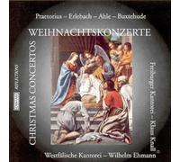 PRAETORIUS / ERLEBACH / ETC Christmas Concertos & Cantatas (CD)