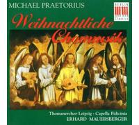 Praetorius, M. - Christmas Choral Music
