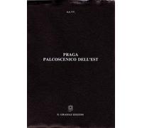 Praga palcoscenico dell’est di Aa.vv., 1992, Il Girasole Edizioni