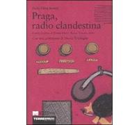 Praga, radio clandestina