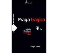 Praga tragica. Milada Horáková 27 giugno 1950