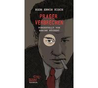 Prager Verbrechen: Vorgestellt von Sabine Rückert: 490