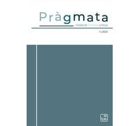 Pràgmata. Rivista di filosofia critica (2022). Vol. 1