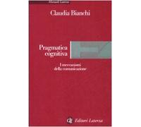 Pragmatica cognitiva. I meccanismi della comunicazione