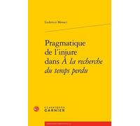 Pragmatique de l'injure dans A la recherche du temps perdu