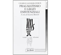 Pragmatismo e grafi esistenziali