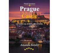 Prague Castle: The Crown of Bohemia - A Visual Journey Through the World's Largest Ancient Castle